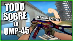 TODO SOBRE LA UMP-45 en CSGO | POTENTE, PERO NO DEMASIADO