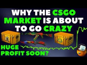 Why The CSGO MARKET Is About To Go CRAZY | CSGO Investing