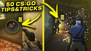 50 CS:GO TIPS AND TRICKS