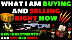 What I Am BUYING And SELLING RIGHT NOW For CSGO Investing