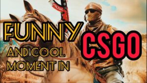 FUNNY MOMENT IN CSGO +MEME // لحظات باحال سی اس گو
