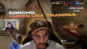GONCHO: "LUKEN HACE TRAMPA - Mejores Momentos de CSGO