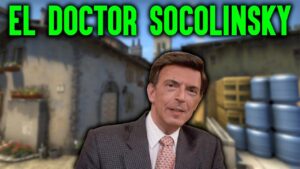 Cómo NO jugar al CSGO #120 - EL DOCTOR SOCOLINSKY || Batata Biónica