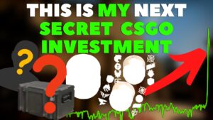 This Is My Next Secret Investment For CSGO Investing
