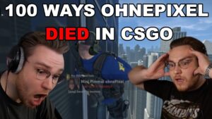 100 Ways ohnePixel Died In CS:GO