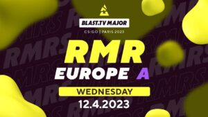 BLAST.tv Major Europe RMR Group B: A Stream, Day 2