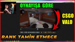 UNLOST CSGO VALORANT RANK TAHMİN ETMECE OYNUYOR