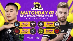 🏆 BLAST.TV PARIS MAJOR 2023 - NEW CHALLENGERS STAGE NGÀY 1 08.05 | NGÀY RA QUÂN CỦA NHỮNG ÔNG LỚN!!
