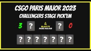 CSGO Paris Major 2023 Challengers Aşaması Pick'em Tahminlerim