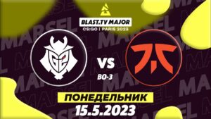[RU] G2 vs Fnatic | Blast Paris Major Legend Stage