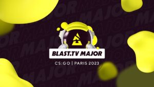 [UA] BLAST.tv Paris Major