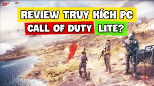 REVIEW TRUY KÍCH PC: CALL OF DUTY PHIÊN BẢN LITE HAY CSGO PHIÊN BẢN LỖI ? Nam Art
