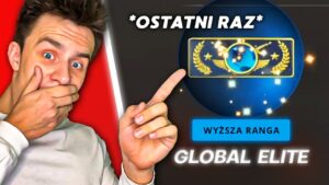 MÓJ OSTATNI GLOBAL W CS:GO...