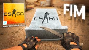 ACABOU... HOJE É O ÚLTIMO DIA DO CS:GO (Valve Anunciou o fim)