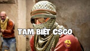 CSGO ĐÃ KHAI TỬ