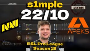 CSGO POV NAVI s1mple (22/10) vs Apeks (Anubis) @ ESL Pro League Season 18