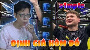Định Giá Hòm Đồ Best Pro Player CSGO "s1mple" | Tập 4