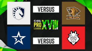 ESL PRO LEAGUE - S18 - Grupa D - Lynn Vision vs Team Liquid | Complexity vs G2 Esports
