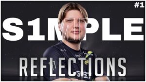Hardest to Accept Team-Mates Can’t Play Like Me - Reflections with s1mple 1/2 - CSGO / CS2
