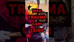 O meu trauma com o #csgo #fyp