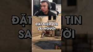 Đặt Niềm Tin Sai Người #csgo #shorts